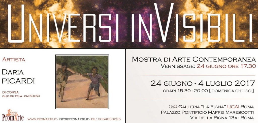 Universi Invisibili - Roma Galleria La Pigna - PromArte PICARDI DARIA